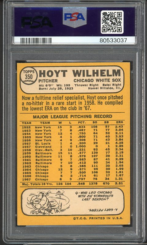 1968 Topps Baseball #350 Hoyt Wilhelm White Sox PSA 4 VG-EX 516819