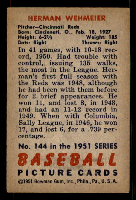 1951 Bowman Baseball #144 Herman Wehmeier Reds EX+/EX-MT 533172