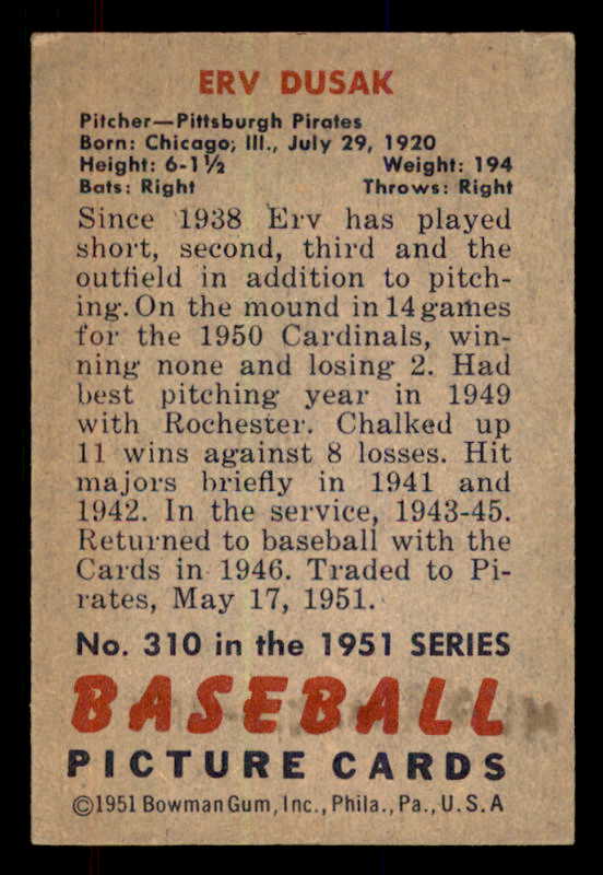 1951 Bowman Baseball #310 Erv Dusak Pirates EX-MT 556205