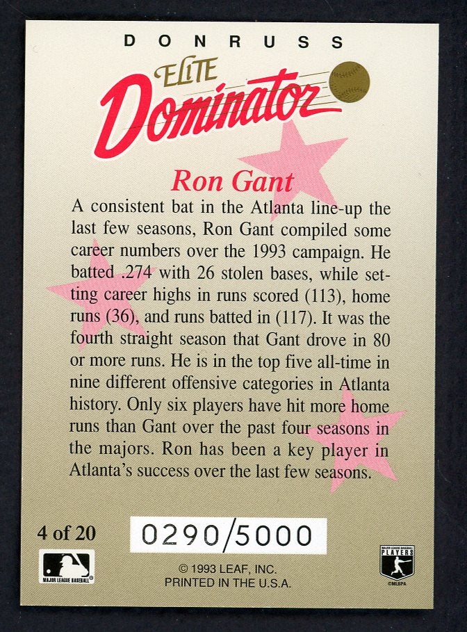 1993 Donruss Elite Dominator #004 Ron Gant Braves 557805