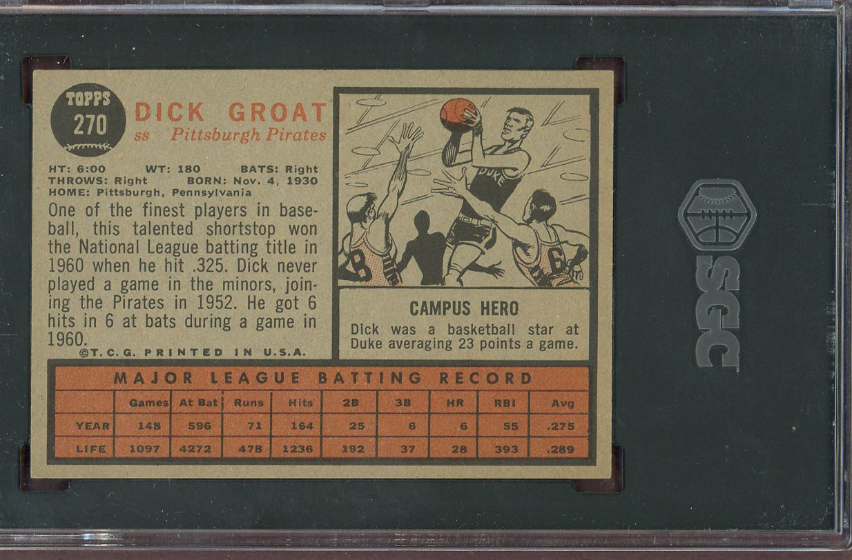 1962 Topps Baseball #270 Dick Groat Pirates SGC 6 EX-MT 560731