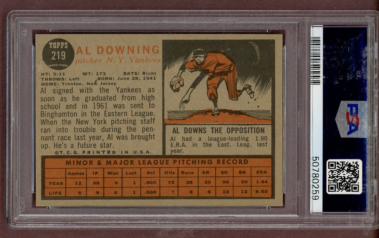 1962 Topps Baseball #219 Al Downing Yankees PSA 6 EX-MT 563706