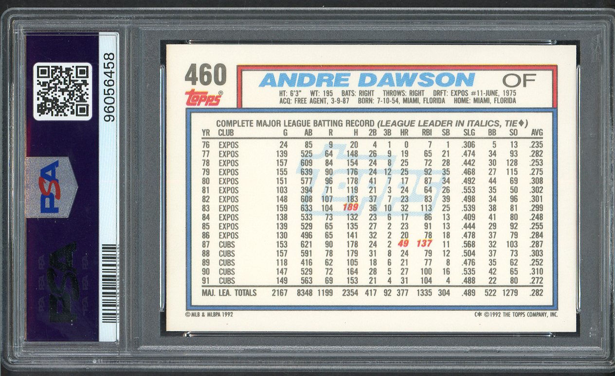 1992 Topps #460 Andre Dawson Cubs PSA 10 GEM MINT 564622