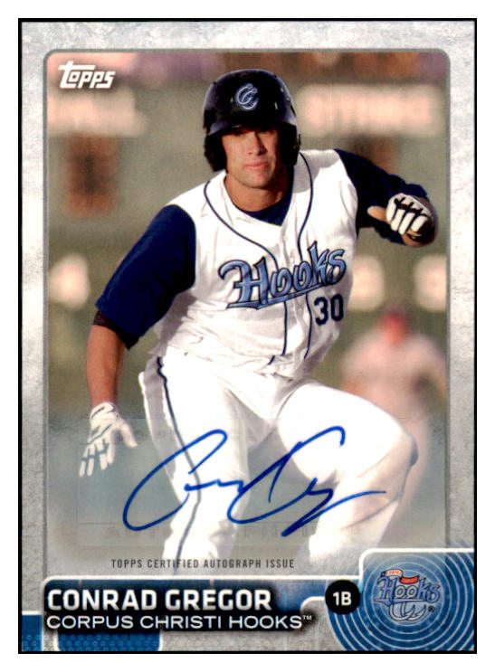 2015 Topps Pro Debut #013 Conrad Gregor Hooks Signed 461648