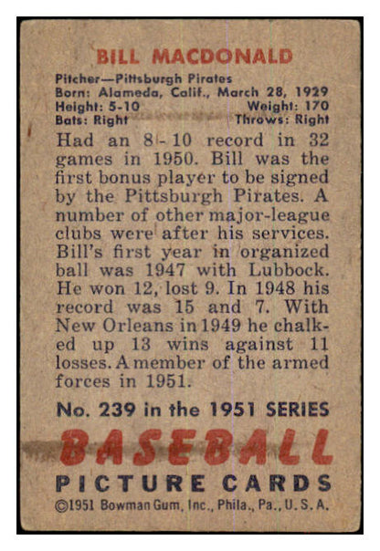 1951 Bowman Baseball #239 Bill MacDonald Pirates VG-EX 463270