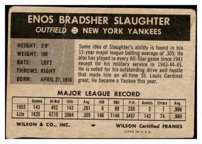1954 Wilson Franks Enos Slaughter Yankees FR-GD 485185