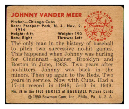 1950 Bowman Baseball #079 Johnny Vander Meer Cubs VG-EX 489569