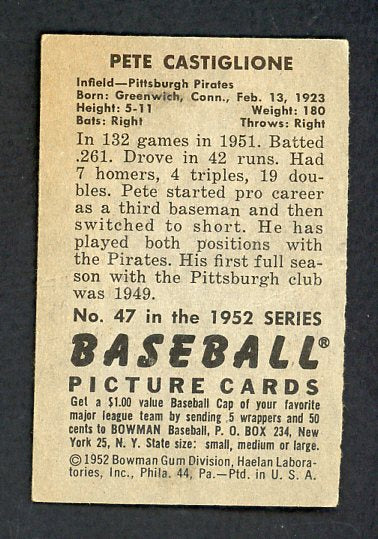 1952 Bowman Baseball #047 Pete Castiglione Pirates VG-EX 492788