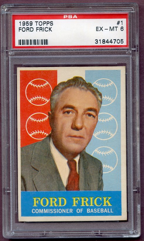 1959 Topps Baseball #001 Ford Frick Commissioner PSA 6 EX-MT 496610