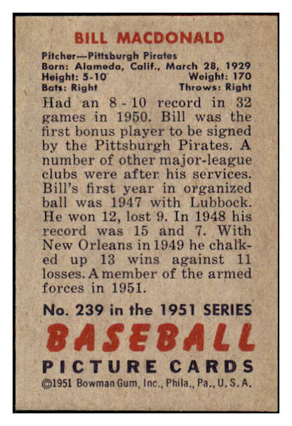1951 Bowman Baseball #239 Bill Macdonald Pirates NR-MT 507343