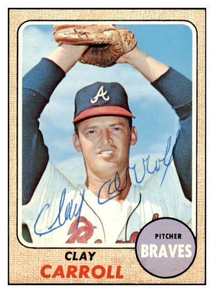 1968 Topps #412 Clay Carroll Braves Signed Autographed 509500