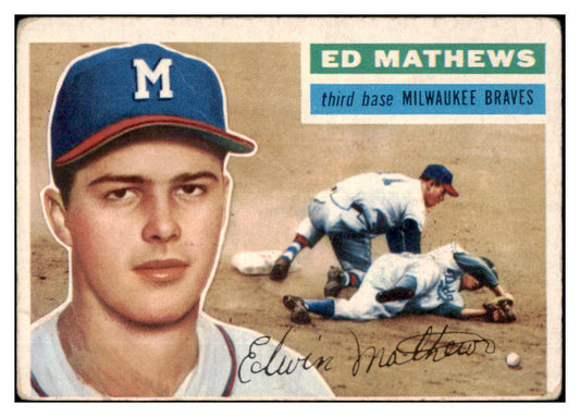 1956 Topps Baseball #107 Eddie Mathews Braves Good White 515585