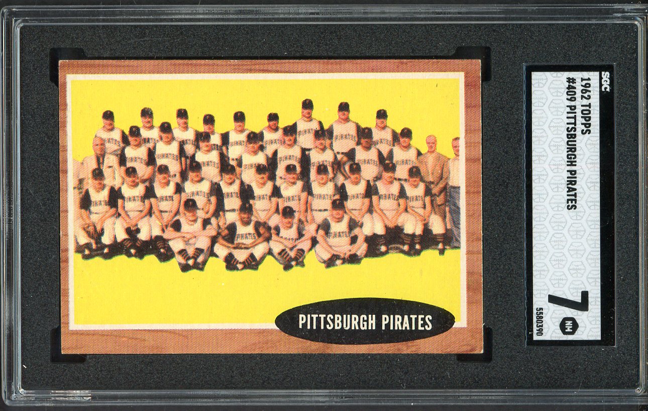 1962 Topps Baseball #409 Pittsburgh Pirates Team SGC 7 NM 526640