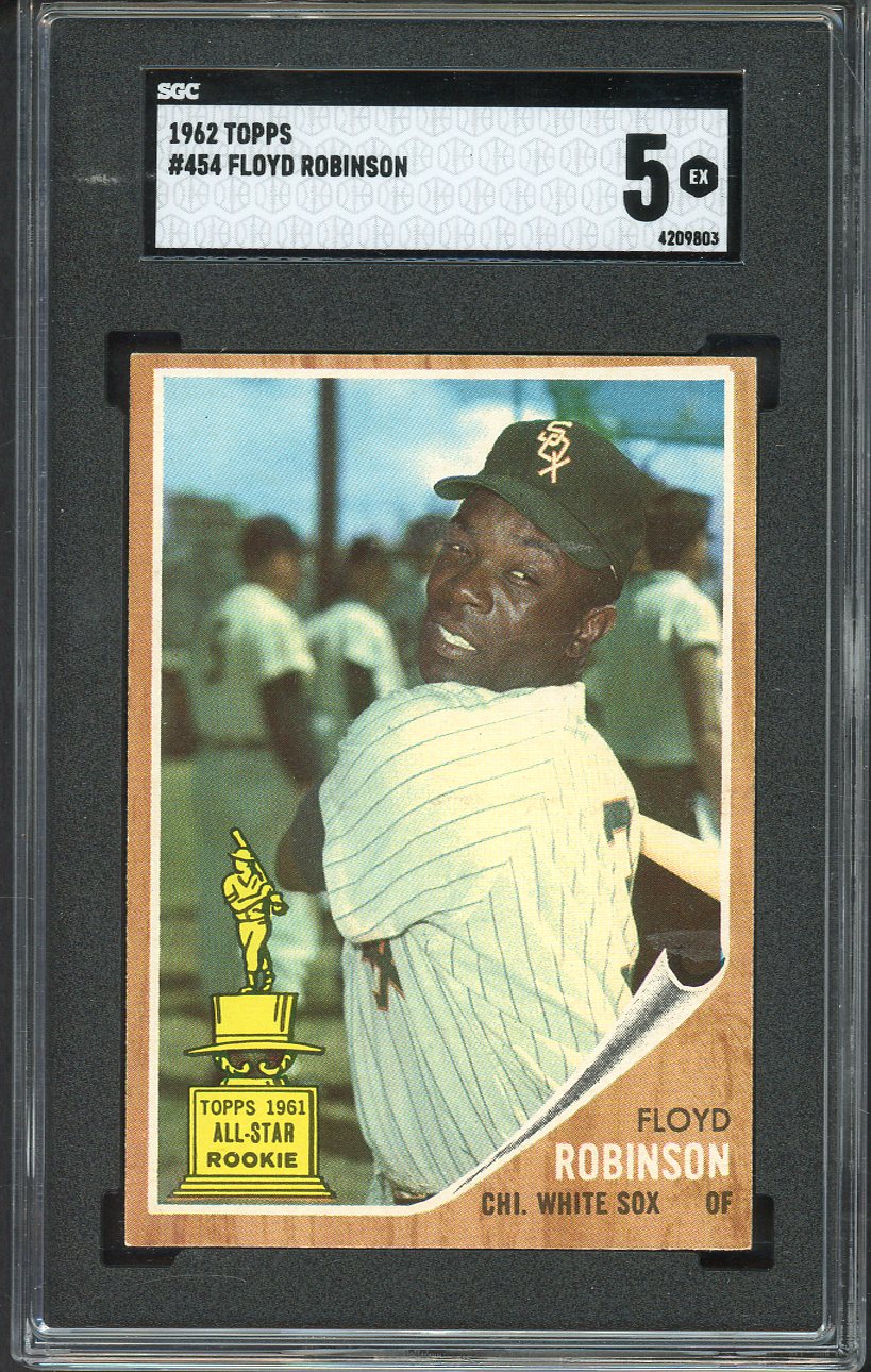 1962 Topps Baseball #454 Floyd Robinson White Sox SGC 5 EX 526691