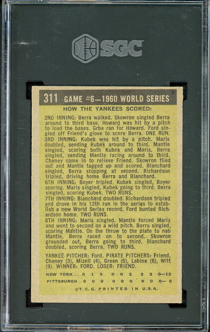 1961 Topps Baseball #311 World Series Game 6 Whitey Ford SGC 6 EX-MT 526707