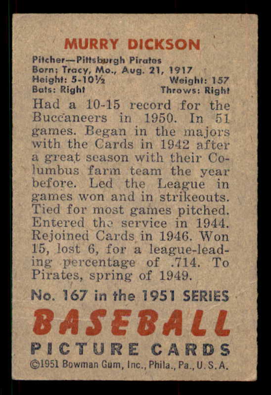 1951 Bowman Baseball #167 Murry Dickson Pirates EX 533190