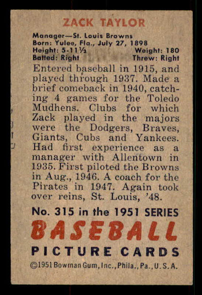 1951 Bowman Baseball #315 Zack Taylor Browns EX+/EX-MT 533211