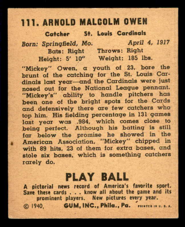 1940 Play Ball #111 Mickey Owen Cardinals VG-EX 533678