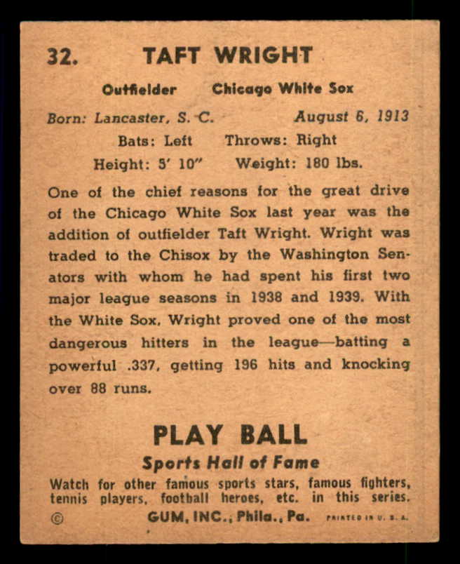 1941 Play Ball #032 Taft Wright White Sox EX+/EX-MT 533748