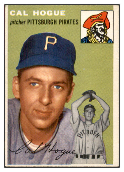 1954 Topps Baseball #134 Cal Hogue Pirates EX-MT 534758