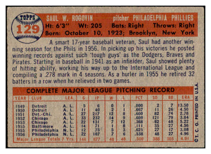 1957 Topps Baseball #129 Saul Rogovin Phillies EX-MT 535441