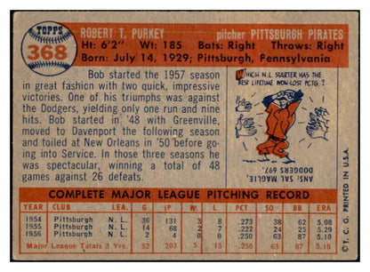 1957 Topps Baseball #368 Bob Purkey Pirates EX-MT 535513