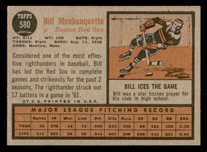 1962 Topps Baseball #580 Bill Monbouquette Red Sox VG-EX 546706