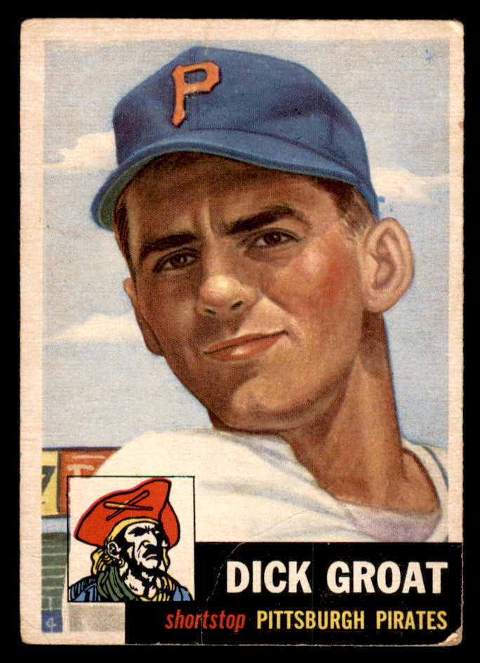 1953 Topps Baseball #154 Dick Groat Pirates Good 546997