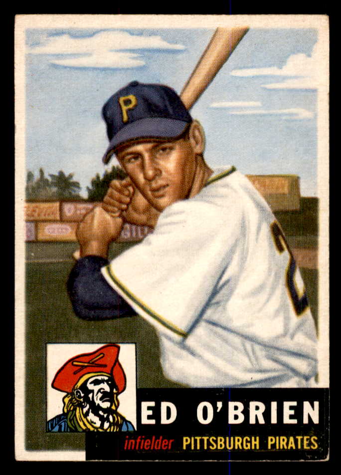 1953 Topps Baseball #249 Ed O'Brien Pirates EX+/EX-MT 548240