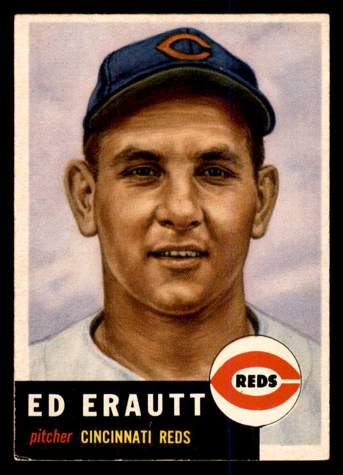 1953 Topps Baseball #226 Ed Erautt Reds EX-MT 548264