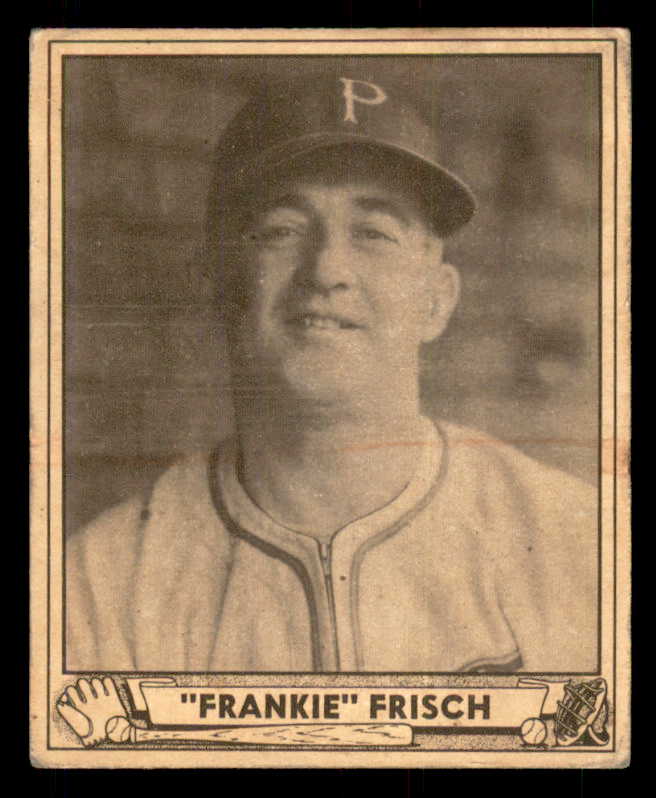 1940 Play Ball #167 Frank Frisch Pirates VG-EX 549183