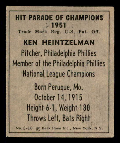1951 Berk Ross #003-10 Ken Heintzelman Phillies EX 549331