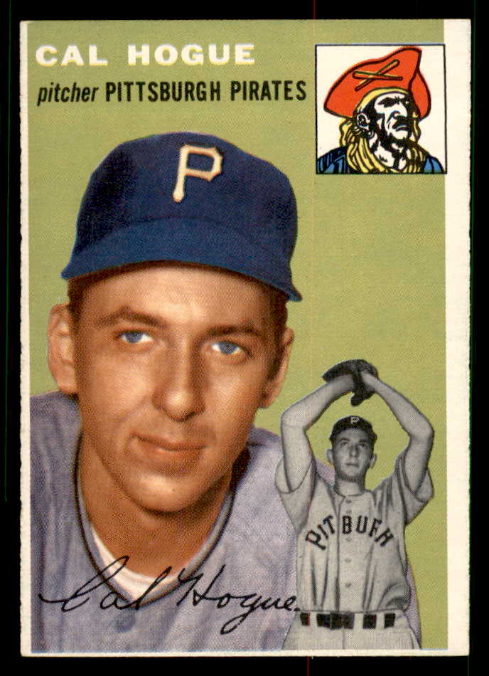 1954 Topps Baseball #134 Cal Hogue Pirates EX-MT 550136
