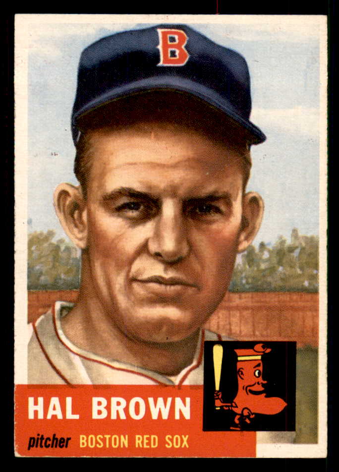 1953 Topps Baseball #184 Hal Brown Red Sox EX-MT 550253