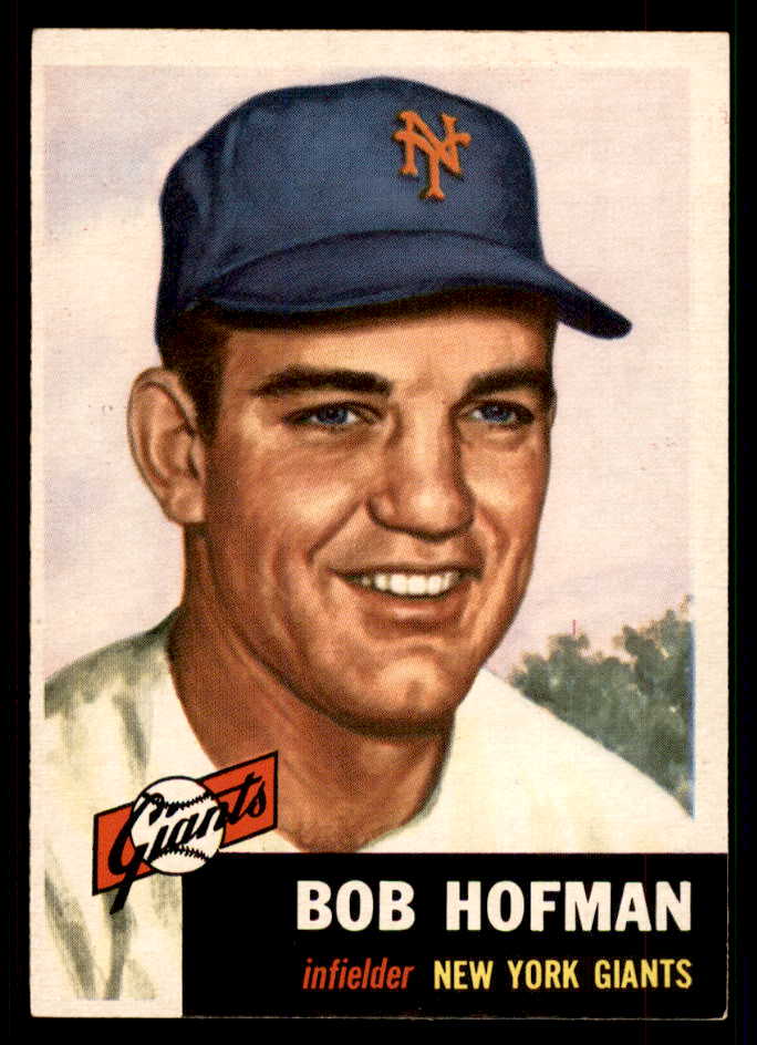 1953 Topps Baseball #182 Bobby Hofman Giants EX-MT 550255