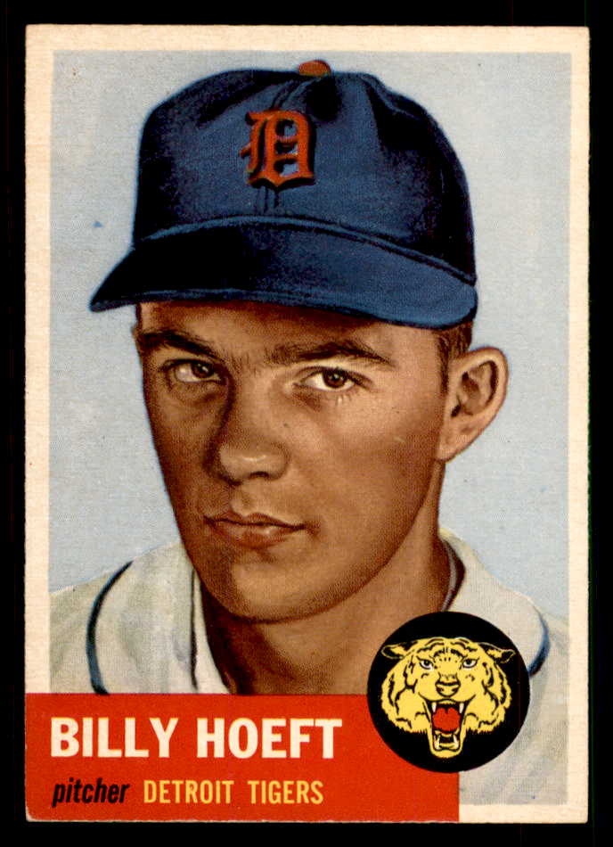 1953 Topps Baseball #165 Billy Hoeft Tigers EX-MT 550263