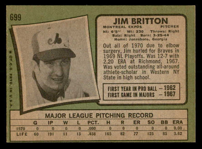 1971 Topps Baseball #699 Jim Britton Expos NR-MT 550721