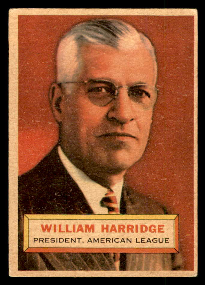 1956 Topps Baseball #001 William Harridge President VG-EX White 551723