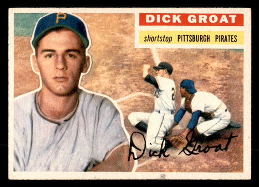 1956 Topps Baseball #024 Dick Groat Pirates EX-MT Gray 551733