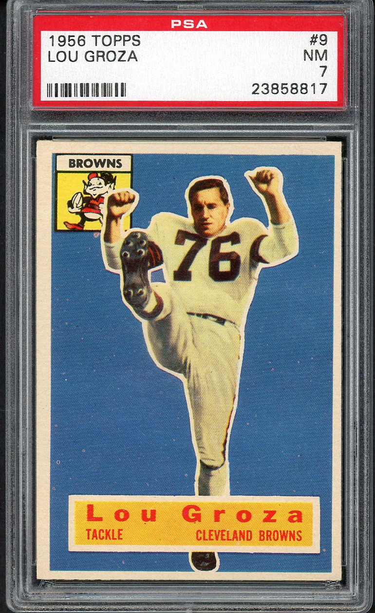 1956 Topps Football #009 Lou Groza Browns PSA 7 NM 554433
