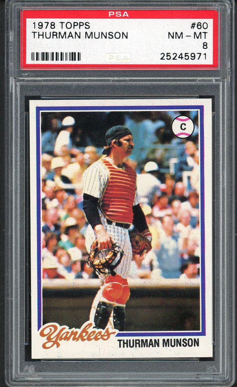 1978 Topps Baseball #060 Thurman Munson Yankees PSA 8 NM/MT 554434