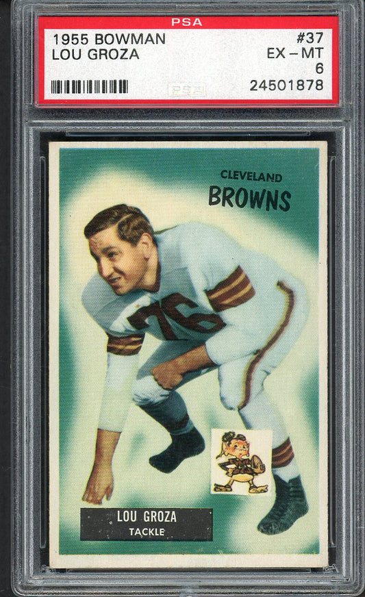 1955 Bowman Baseball #037 Lou Groza Browns PSA 6 EX-MT 554566