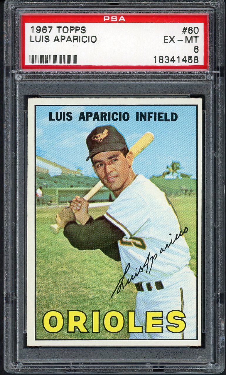 1967 Topps Baseball #060 Luis Aparicio Orioles PSA 6 EX-MT 554571