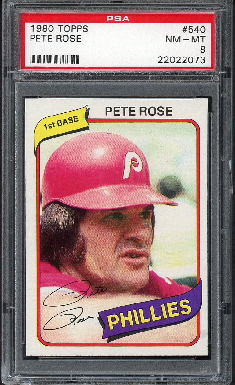 1980 Topps Baseball #540 Pete Rose Phillies PSA 8 NM/MT 554817