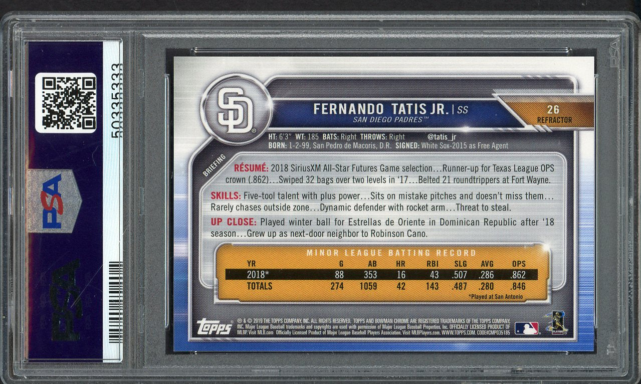 2019 Bowman Chrome Refractor #026 Fernando Tatis Jr Padres PSA 10 GEM MINT 555154