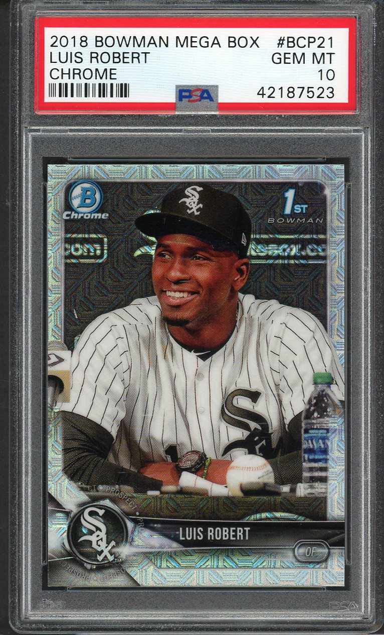 2018 Bowman Chrome Prospects #021 Luis Robert White Sox PSA 10 GEM MINT Mega 555173