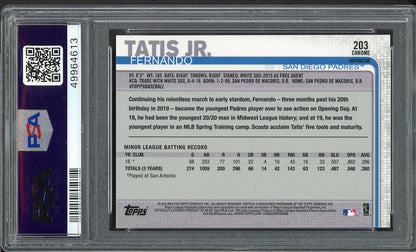 2019 Topps Chrome #203 Fernando Tatis Jr Padres PSA 10 GEM MINT Refractor 555176
