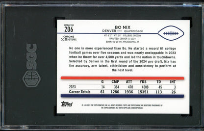 2024 Topps Chrome #206 Bo Nix Broncos SGC 9.5 MINT+ Refractor 555224