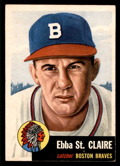 1953 Topps Baseball #091 Ebba St. Claire Braves EX-MT 555781