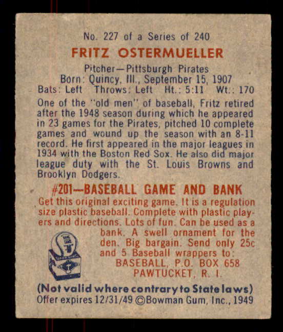 1949 Bowman Baseball #227 Fritz Ostermueller Pirates EX-MT 556009